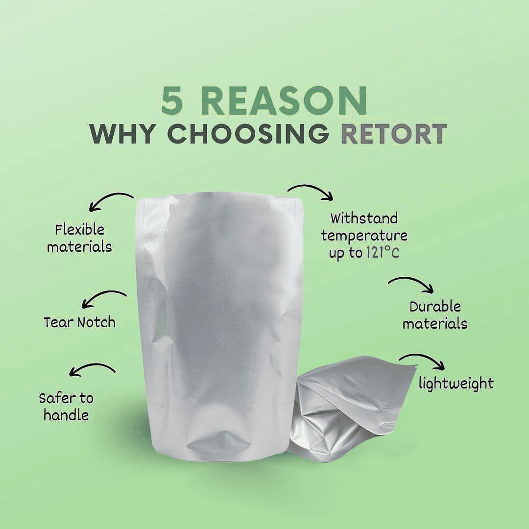 why choose retort pouces